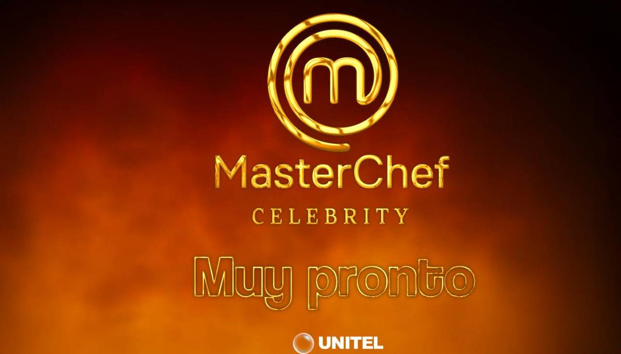 MasterChef Celebrity anuncia su regreso por las pantallas de Unitel