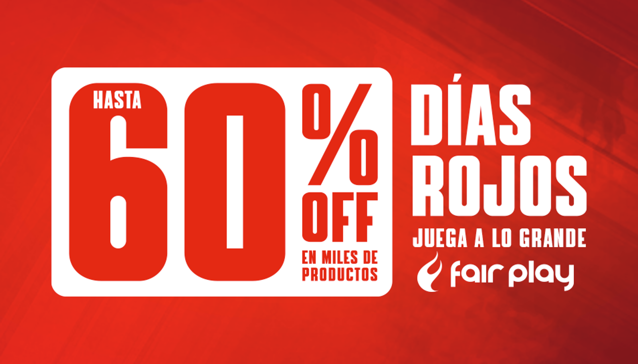 Fair Play lanza sus “Días Rojos” más potentes, con hasta 60% de descuento en miles de productos