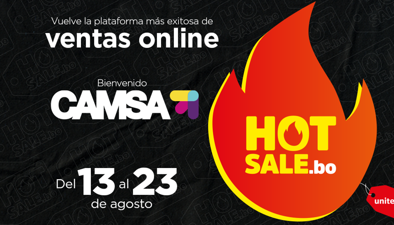 CAMSA se suma al Hot Sale Bolivia con grandes descuentos del 13 al 23 de agosto