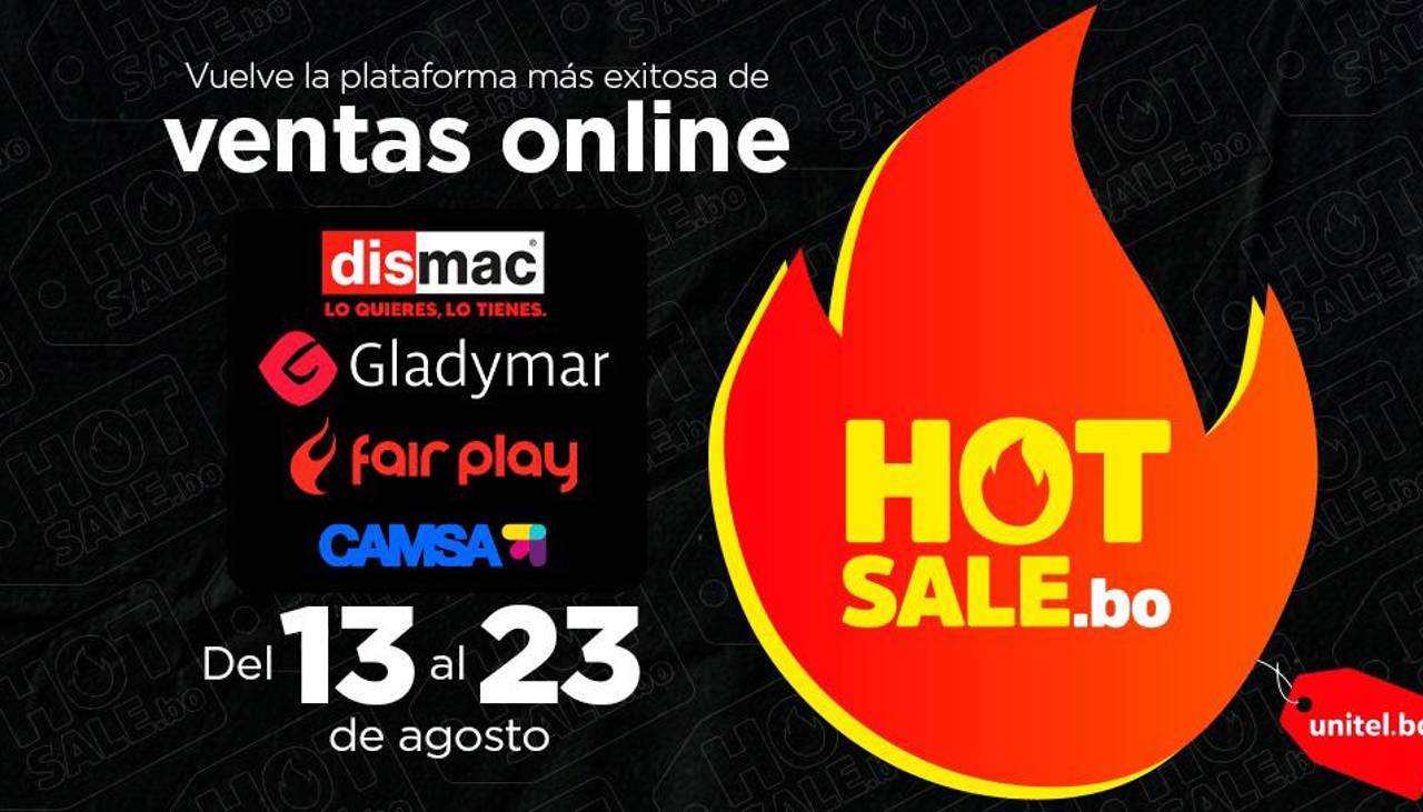 Hot Sale Bolivia ya calienta motores: Dismac, Gladymar y Fair Play confirman grandes descuentos del 13 al 23 de agosto
