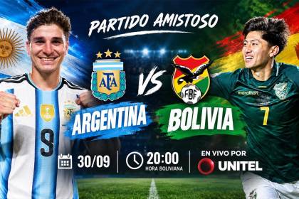 En vivo por Unitel: Bolivia afronta su segundo examen de la fecha FIFA ante Argentina 
