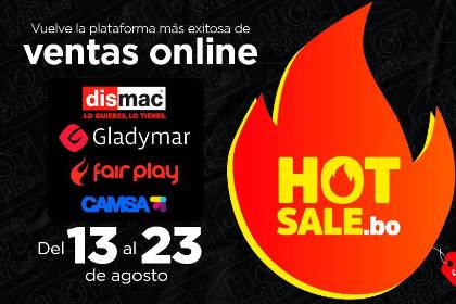 Hot Sale Bolivia ya calienta motores: Dismac, Gladymar y Fair Play confirman grandes descuentos del 13 al 23 de agosto