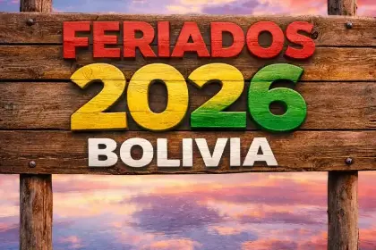 Tras el feriado de Carnaval, conoce cuando será el próximo descanso largo en Bolivia