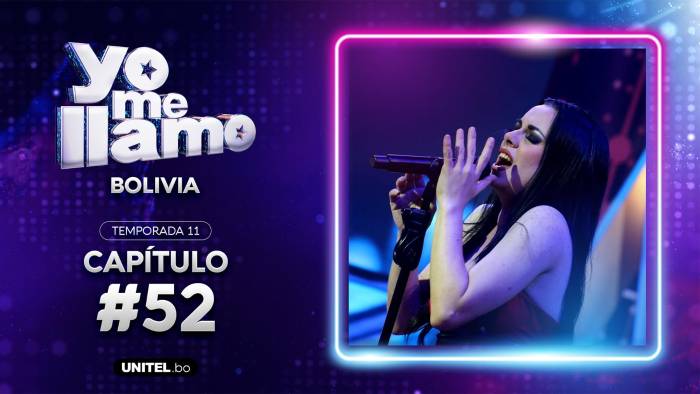 Yo Me Llamo - Episodio 52