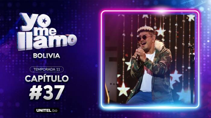 Yo Me Llamo - Episodio 37