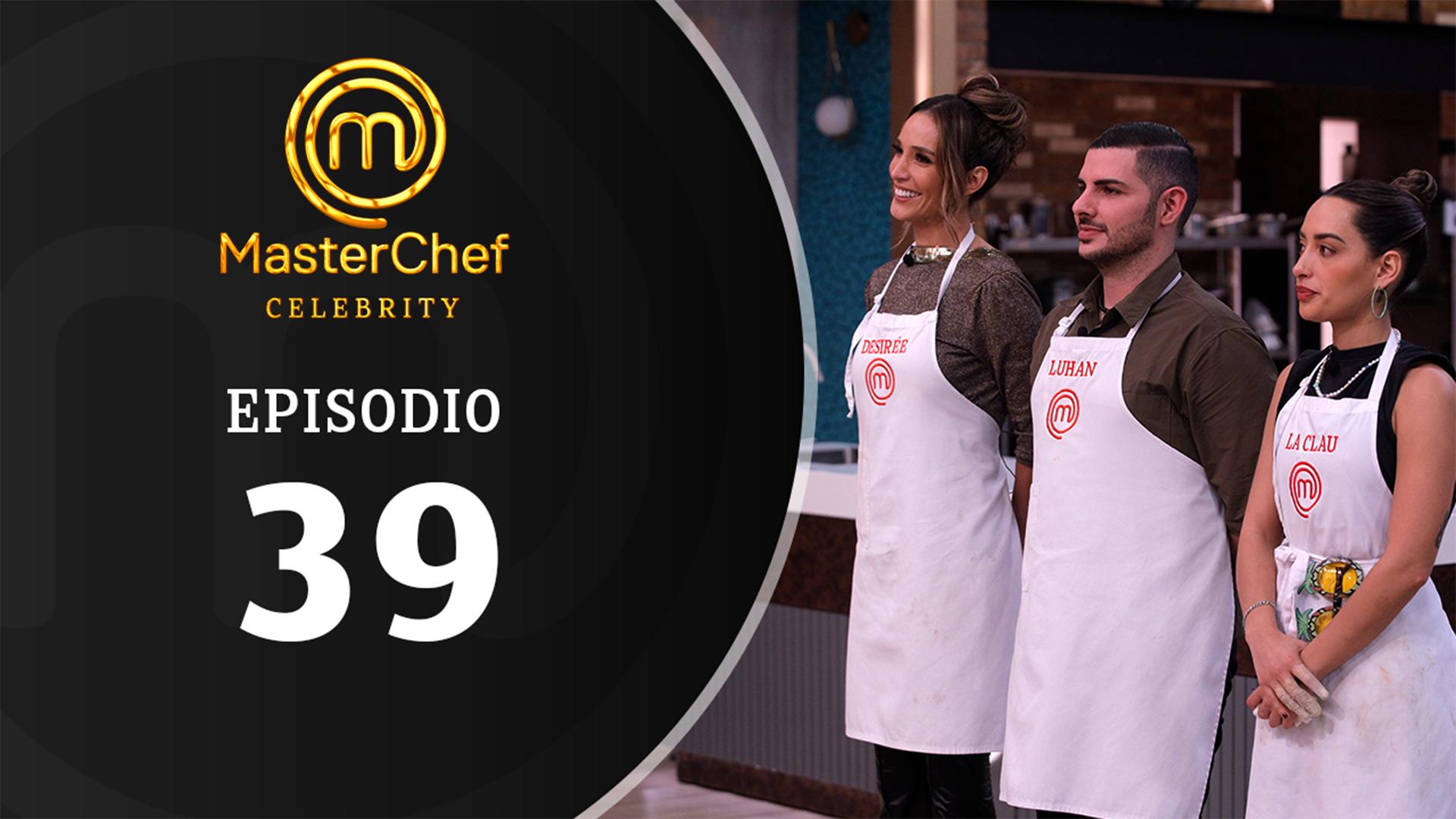 MasterChef Celebrity - Episodio 39