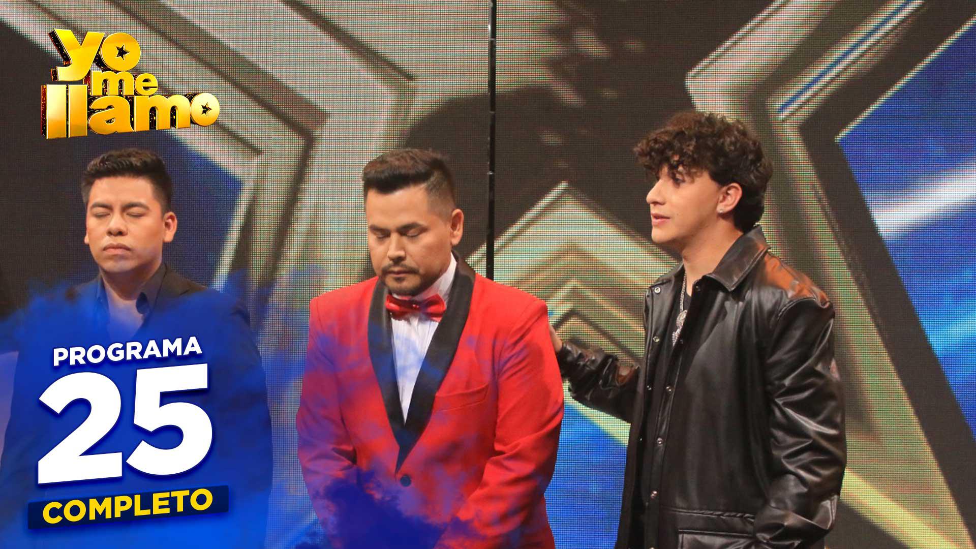 Yo Me Llamo - Episodio 25