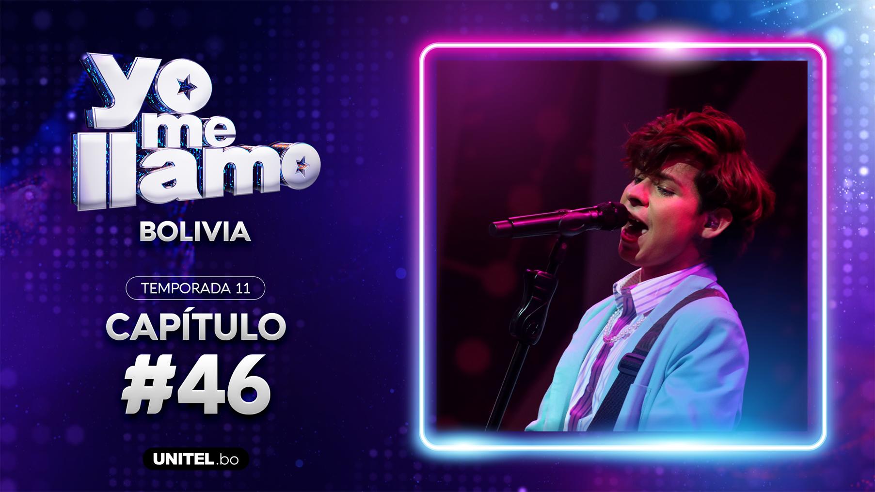 Yo Me Llamo - Episodio 46