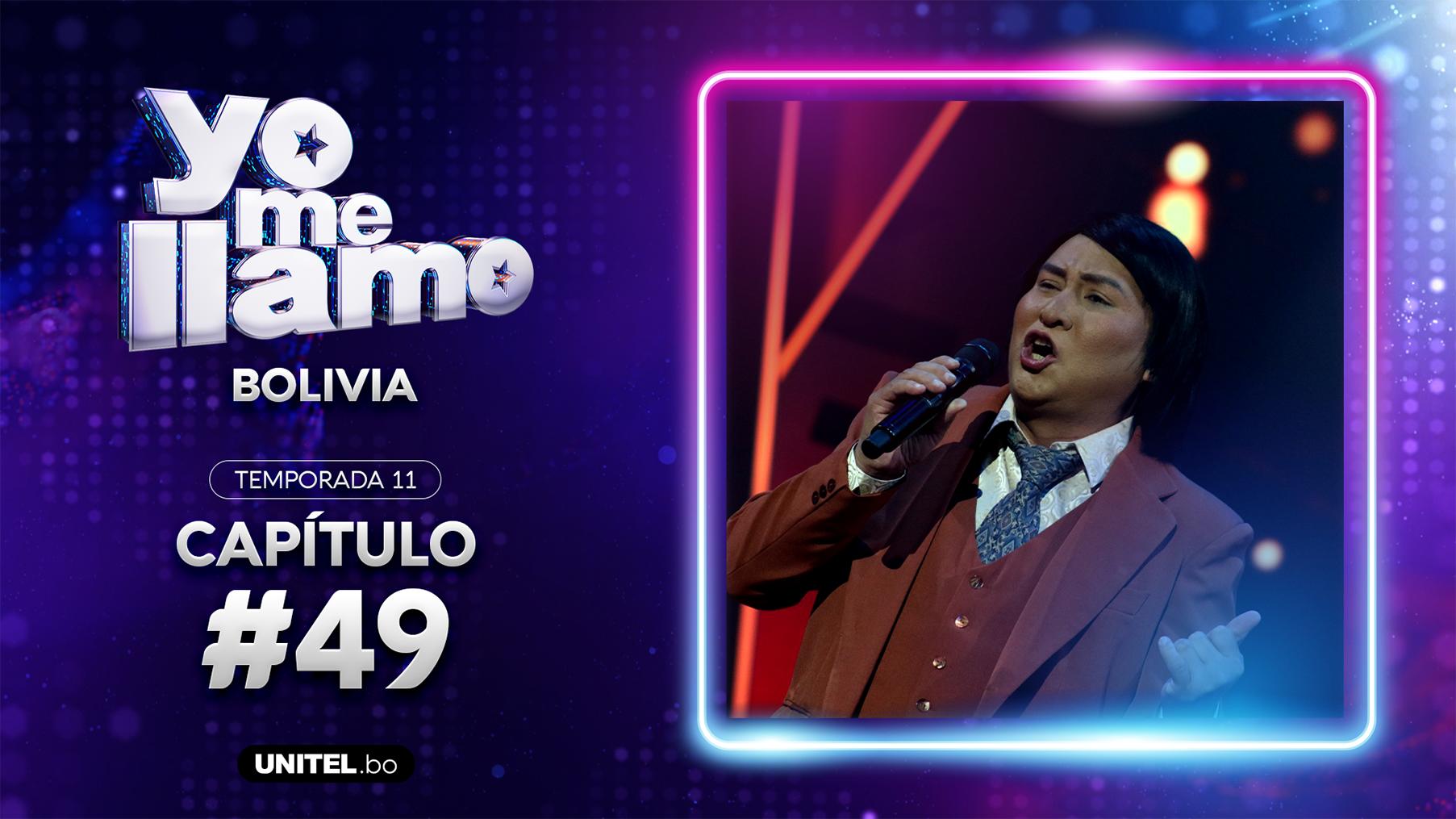 Yo Me Llamo - Episodio 49