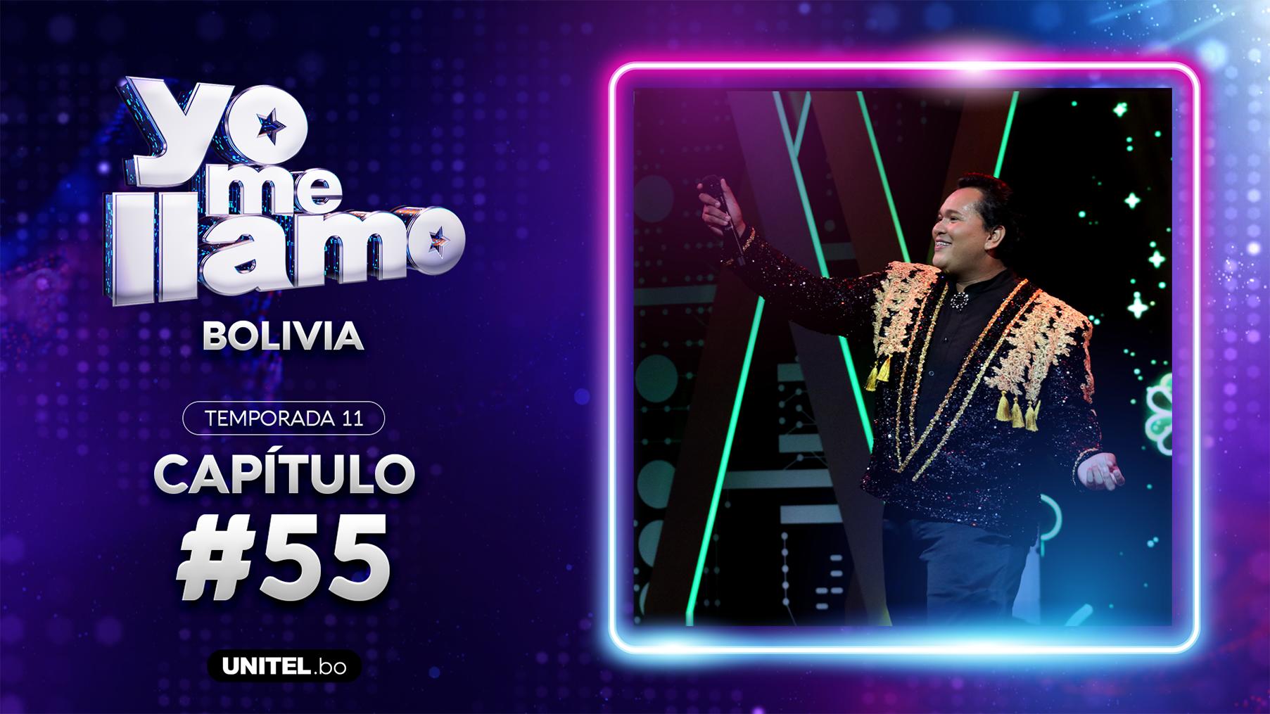 Yo Me Llamo - Episodio 55