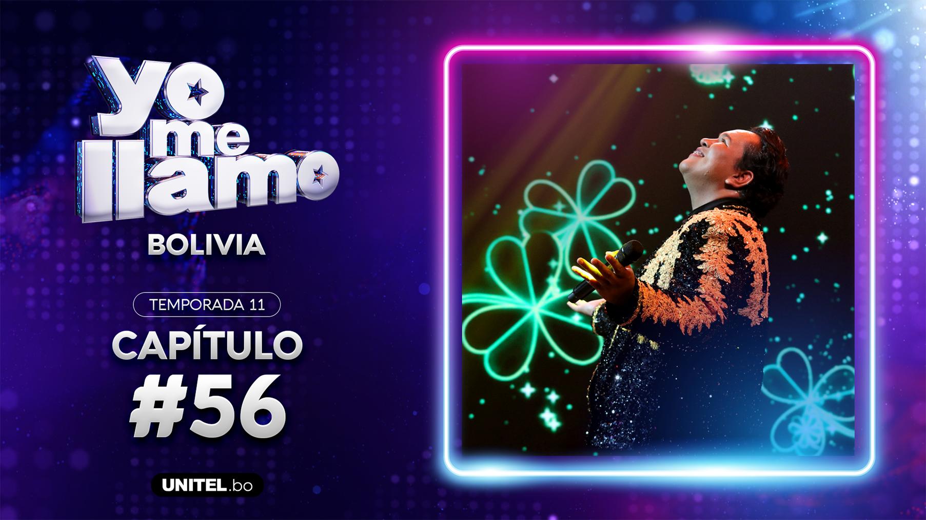 Yo Me Llamo - Episodio 56