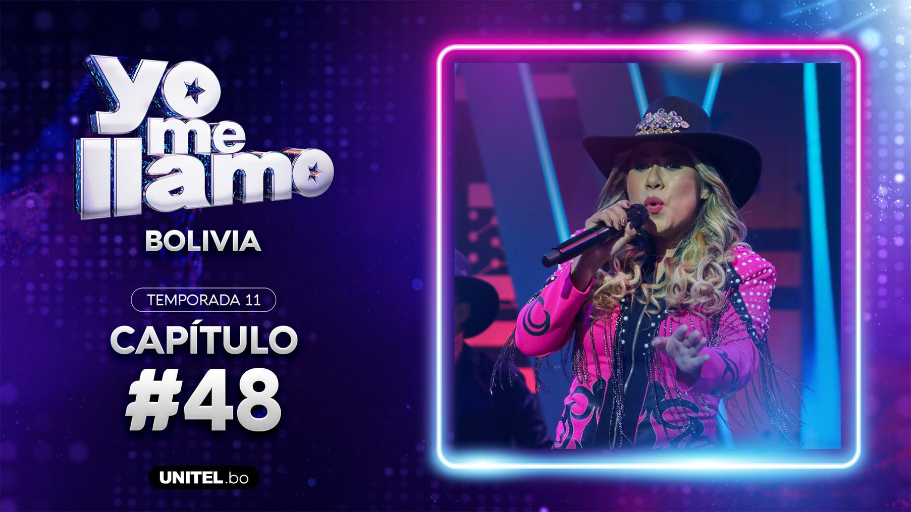 Yo Me Llamo - Episodio 48